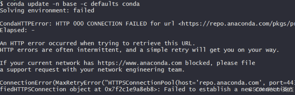 解决Anaconda出现CondaHTTPError: HTTP 000 CONNECTION FAILED for url