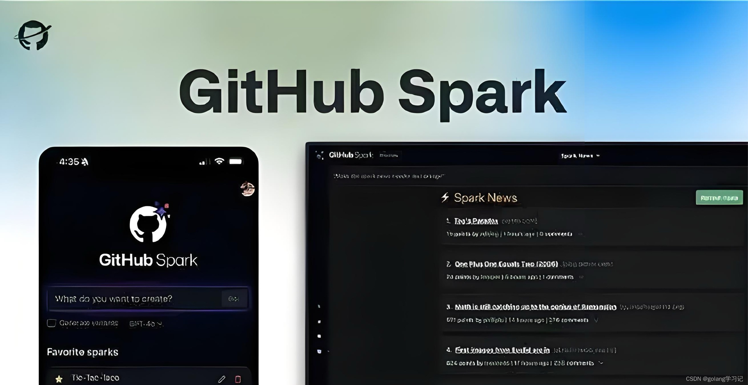 微软官宣 GitHub Spark： 编程进入自然语言时代