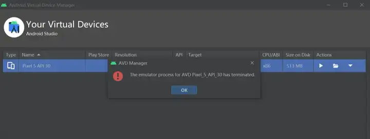 Android Studio启动报错：The emulator process for AVD Pixel_5_API_30 has terminated