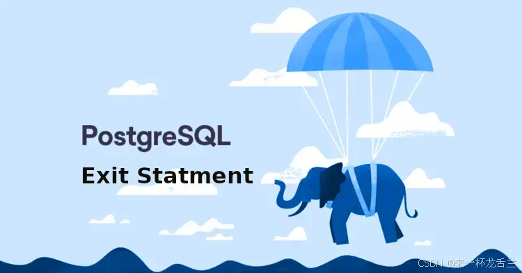 【PL/pgSQL】华为数据库GaussDB及PostgreSQL 数据库系统的过程语言